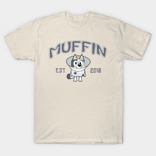 Muffin est 2018 T-Shirt